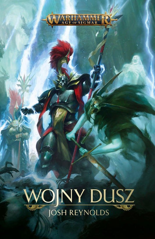 Warhammer Age of Sigmar: Wojny Dusz – okładka płaska: Stormcast Eternal Lord Kasztelan Pharus Thaum w czarnej zbroi z czerwonym pióropuszem unosi berło w błyskawicach, duchy i nieumarli rycerze w tle, logo Warhammer Age of Sigmar, autor Josh Reynolds