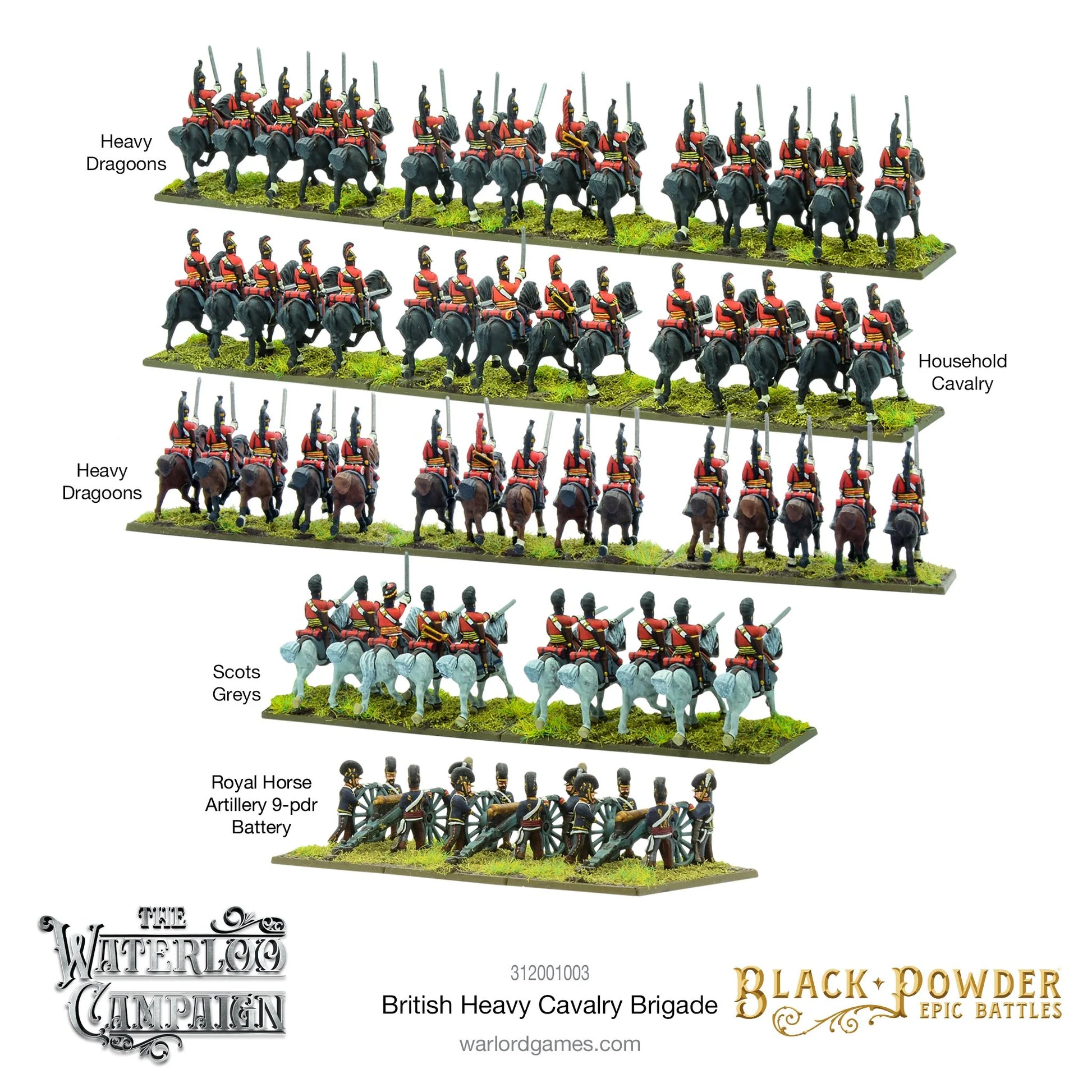 Black Powder Epic Battles Waterloo British Heavy Cavalry Brigade - 5 pomalowanych podstawek z opisami jednostek: Heavy Dragoons (2 podstawki w czerwonych mundurach na ciemnych koniach), Household Cavalry (1 podstawka w czerwonych mundurach na ciemnych koniach), Scots Greys (1 podstawka w czerwonych mundurach na siwych koniach) i Royal Horse Artillery 9-pdr Battery (3 armaty z obsługą w czarnych mundurach) - Warlord Games 312001003 - warlordgames.com

