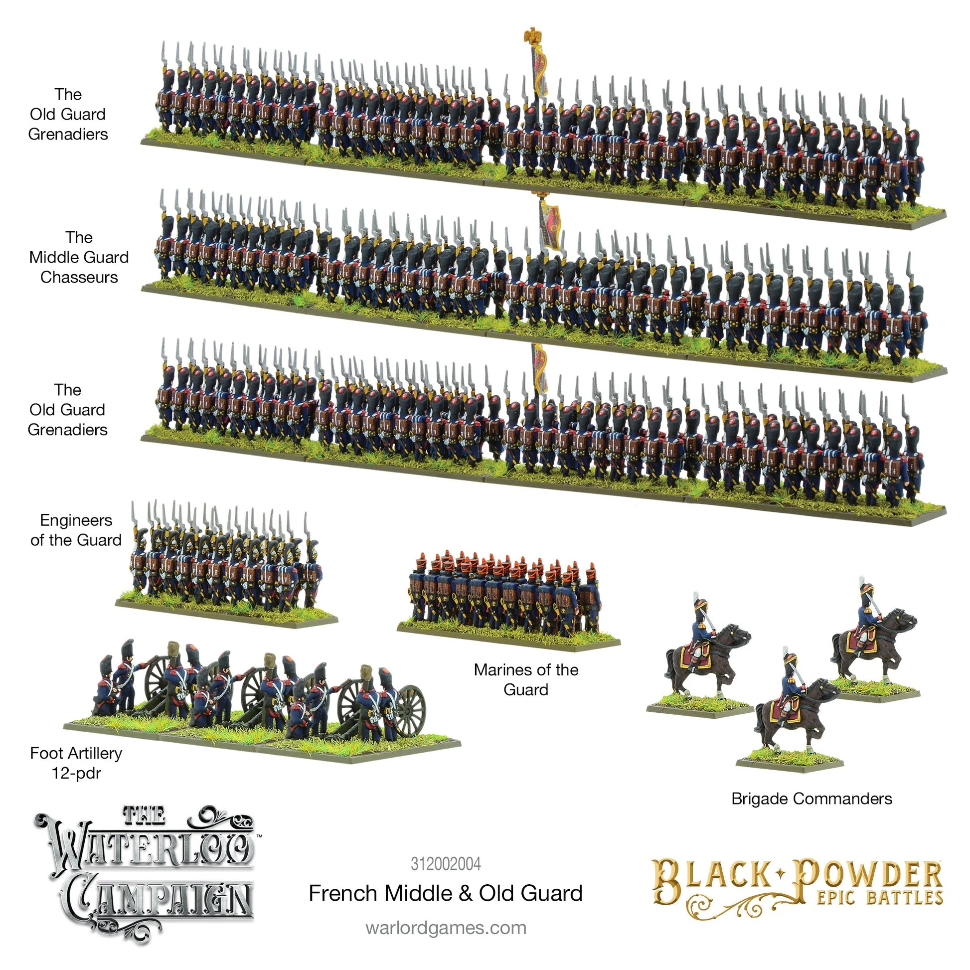 Black Powder Epic Battles Waterloo French Middle & Old Guard - 8 pomalowanych podstawek z opisami: Old Guard Grenadiers (2 bataliony w czarnych bearskinach z mosiężnymi płytkami i czerwonymi epoletami), Middle Guard Chasseurs (1 batalion w czarnych bearskinach bez płytki), Engineers of the Guard (ciemnoniebieskie mundury z czerwonymi epoletami), Marines of the Guard (niebieskie mundury z czerwonymi czapkami), Foot Artillery 12-pdr (3 armaty z obsługą) i Brigade Commanders (2 figurki konne) - Warlord Games 3
