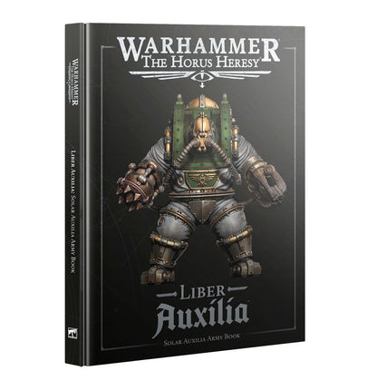 Liber Auxilia: Solar Auxilia Army Book – okładka podręcznika armii Warhammer: The Horus Heresy, Games Workshop
