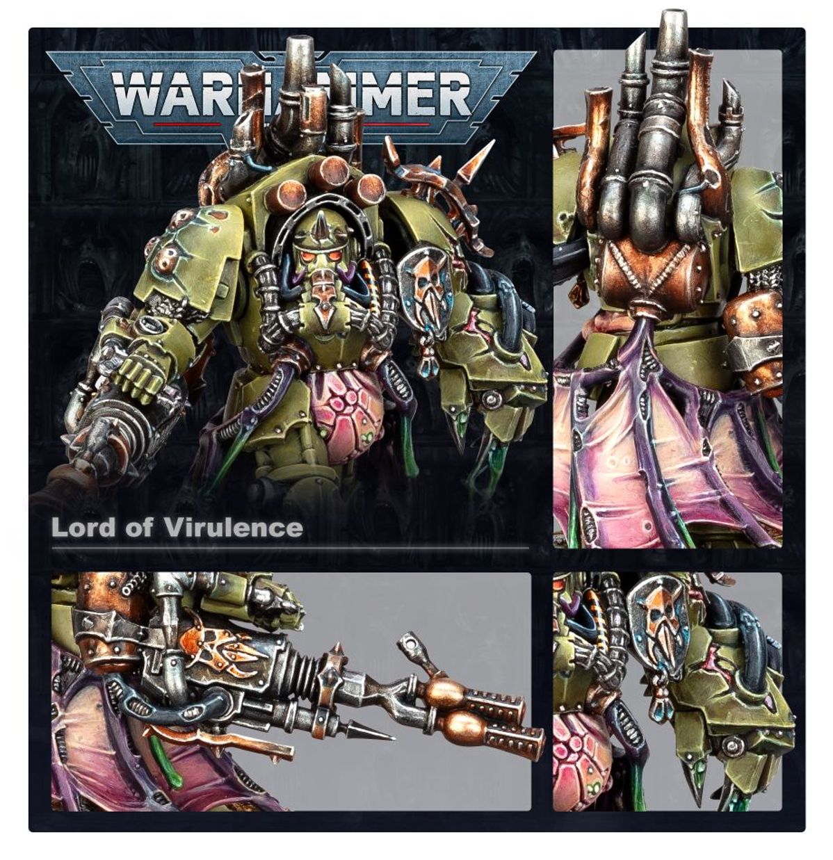 Lord of Virulence Death Guard - plansza 4 zbliżenia: widok z przodu oliwkowa zbroja czerwone oczy; miedziane rury na plecach z kolcami; twin plague spewer srebrno-miedziany z lufami; tarcza naramienna oliwkowa z różowym symbolem Nurgla Warhammer 40K