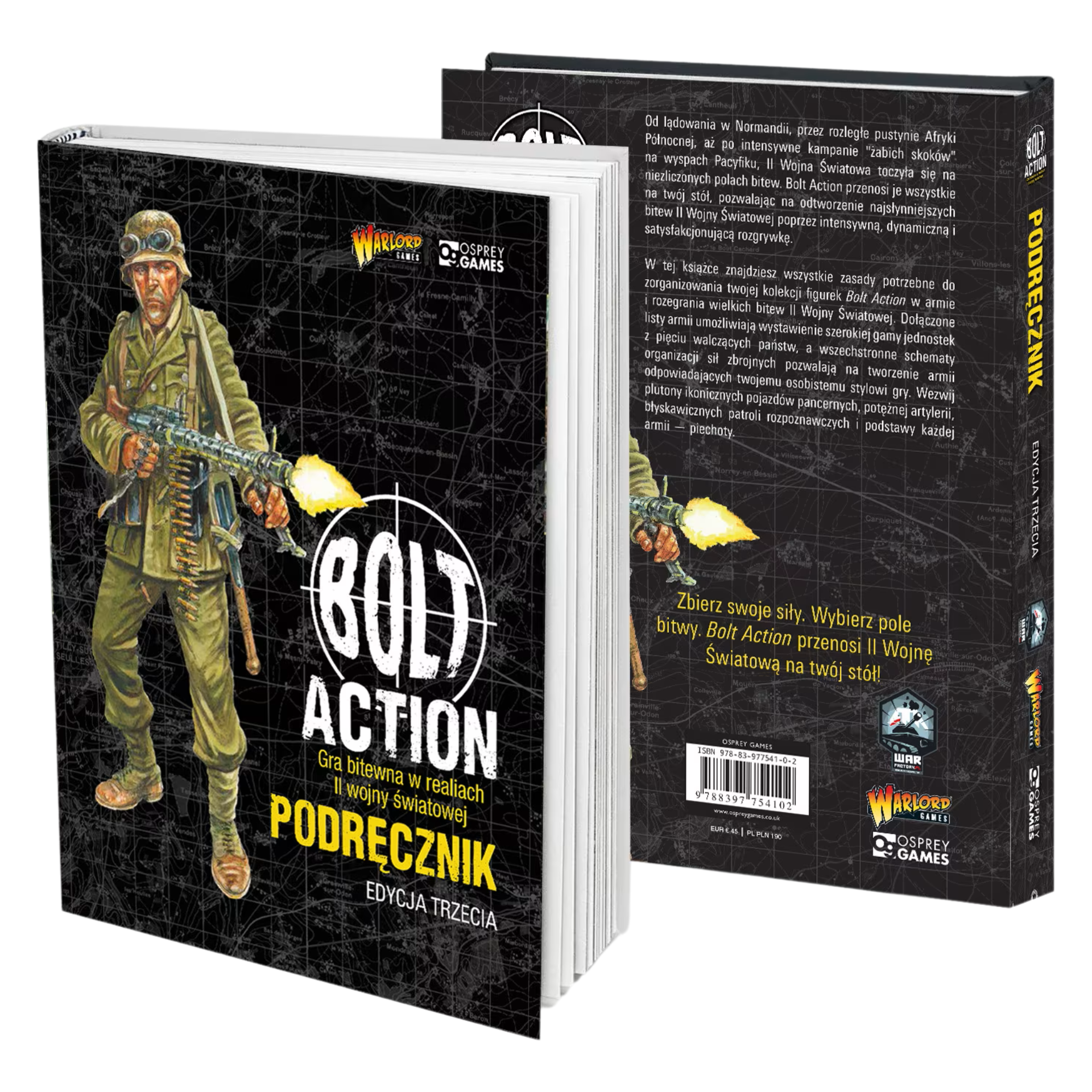 Bolt Action Podręcznik Edycja Trzecia Wersja Polska – twarda okładka i tył podręcznika okładka z żołnierzem WWII w hełmie z karabinem maszynowym MG42 na czarnym tle z siatką taktyczną, logo Bolt Action Gra Bitewna w Realiach II Wojny Światowej Podręcznik Edycja Trzecia, wydawnictwo Warlord Games i Osprey Games, napis Edycja Polska War Factory