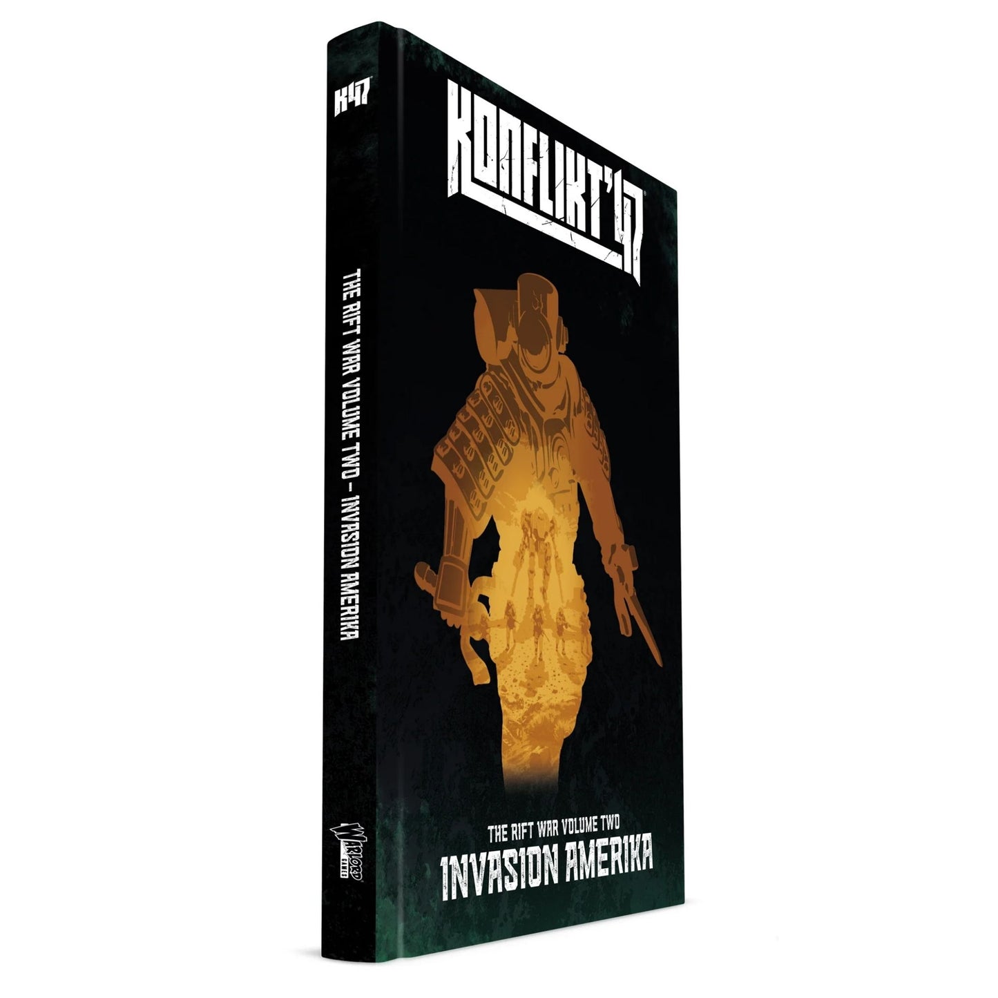Konflikt '47 Invasion Amerika – książka The Rift War Volume Two: widok grzbietu i okładki przedniej z sylwetką japońskiego żołnierza w zbroi wspomaganej na czarnym tle z pomarańczową poświatą Riftu, logo Konflikt '47 i Warlord Games