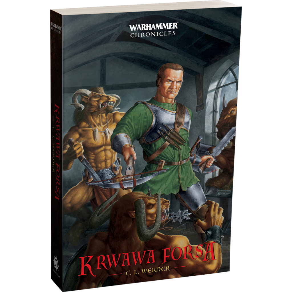 Krwawa Forsa – okładka 3D powieści Warhammer Chronicles, C. L. Werner, Łowca Nagród Brunner Tom I, miękka oprawa
