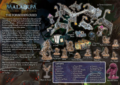 Maladum The Forbidden Creed – infografika zawartości zestawu: Ascendant, Kaan, Chiau, Tilikeri the Mule, Aster the Wise, Numinor, Corazon the Servant, Nynn the Farseer, Reeki the Hunter, Miri Free, Miri Bound, Phedra, Maladite Golem, 44 elementy terenu, 27 kart, 50 żetonów
