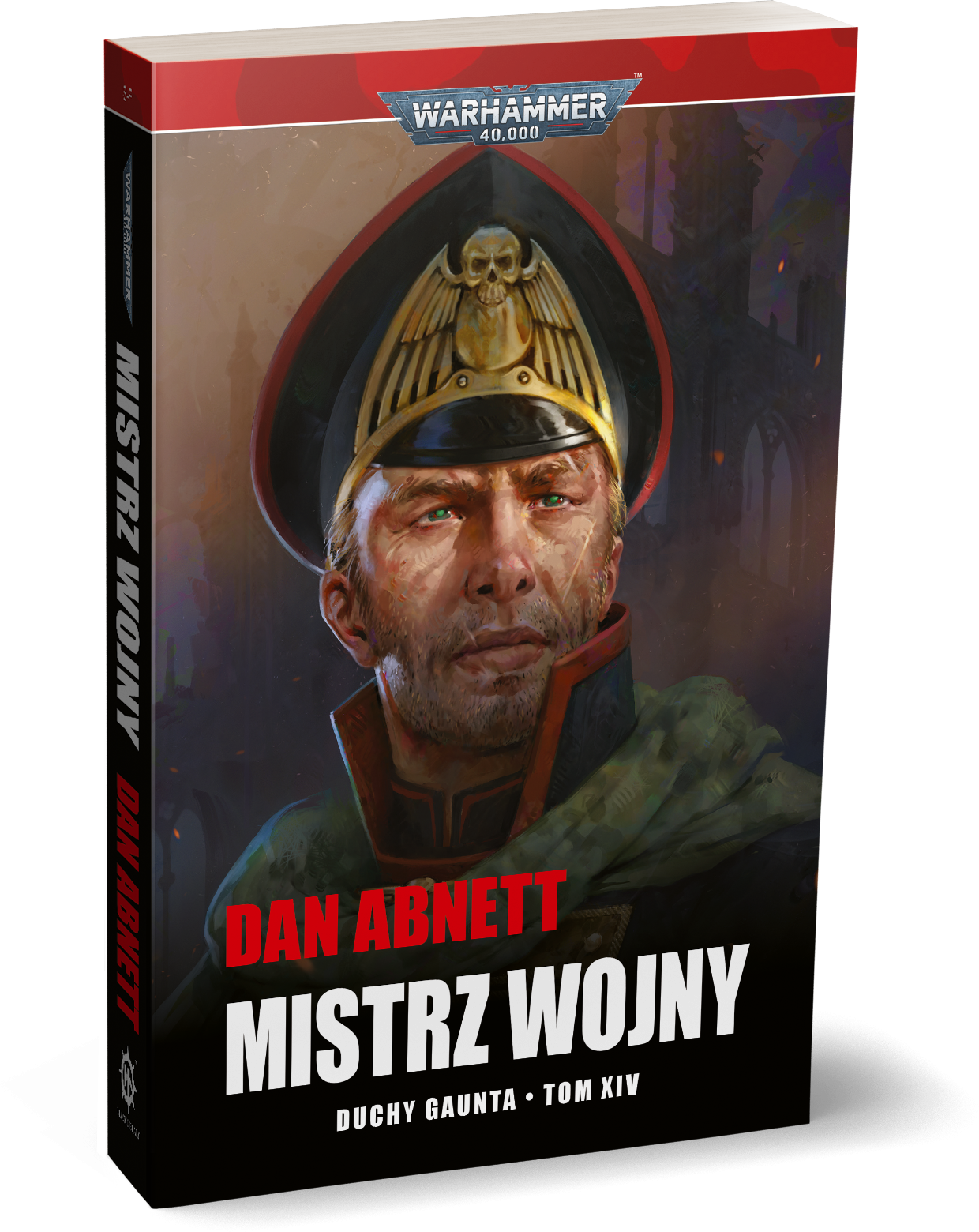 Warhammer 40,000 Mistrz Wojny Duchy Gaunta Tom XIV – trójwymiarowe zdjęcie książki stojącej na białym tle: okładka ze zbliżeniem na twarz komisarza Gaunta w czarnej czapce oficerskiej ze złotą czaszką i zielonymi oczami na tle ciemnych ruin i płomieni, czerwony pasek u góry z logo Warhammer 40,000, czerwony napis Dan Abnett i biały napis Mistrz Wojny, Duchy Gaunta Tom XIV, wydawnictwo Copernicus Corporation
