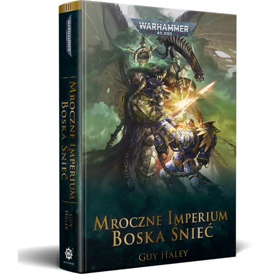 Mroczne Imperium: Boska Śnieć – Guy Haley, Warhammer 40,000 Tom III, oprawa zintegrowana, widok książki z boku
