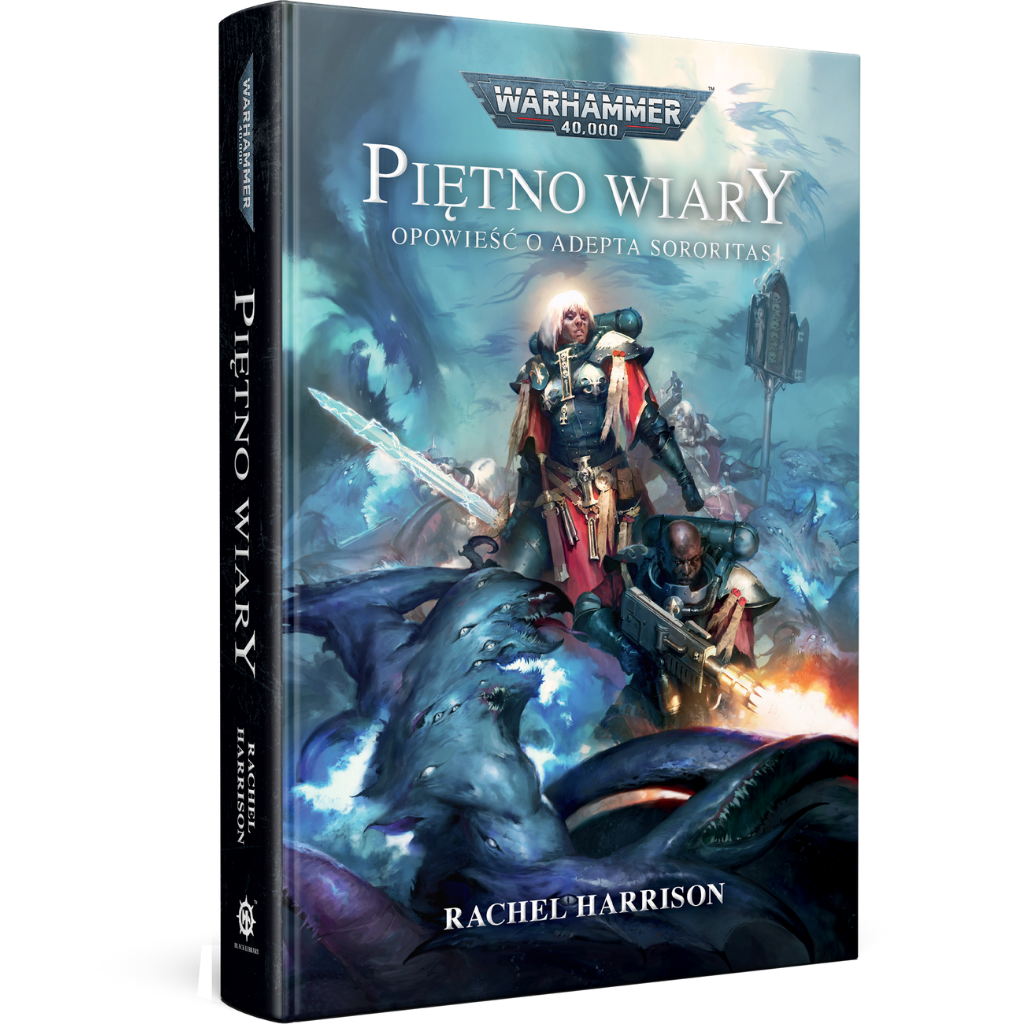 Piętno Wiary – okładka 3D powieści Warhammer 40,000, Rachel Harrison, Adepta Sororitas, oprawa zintegrowana z grzbietem
