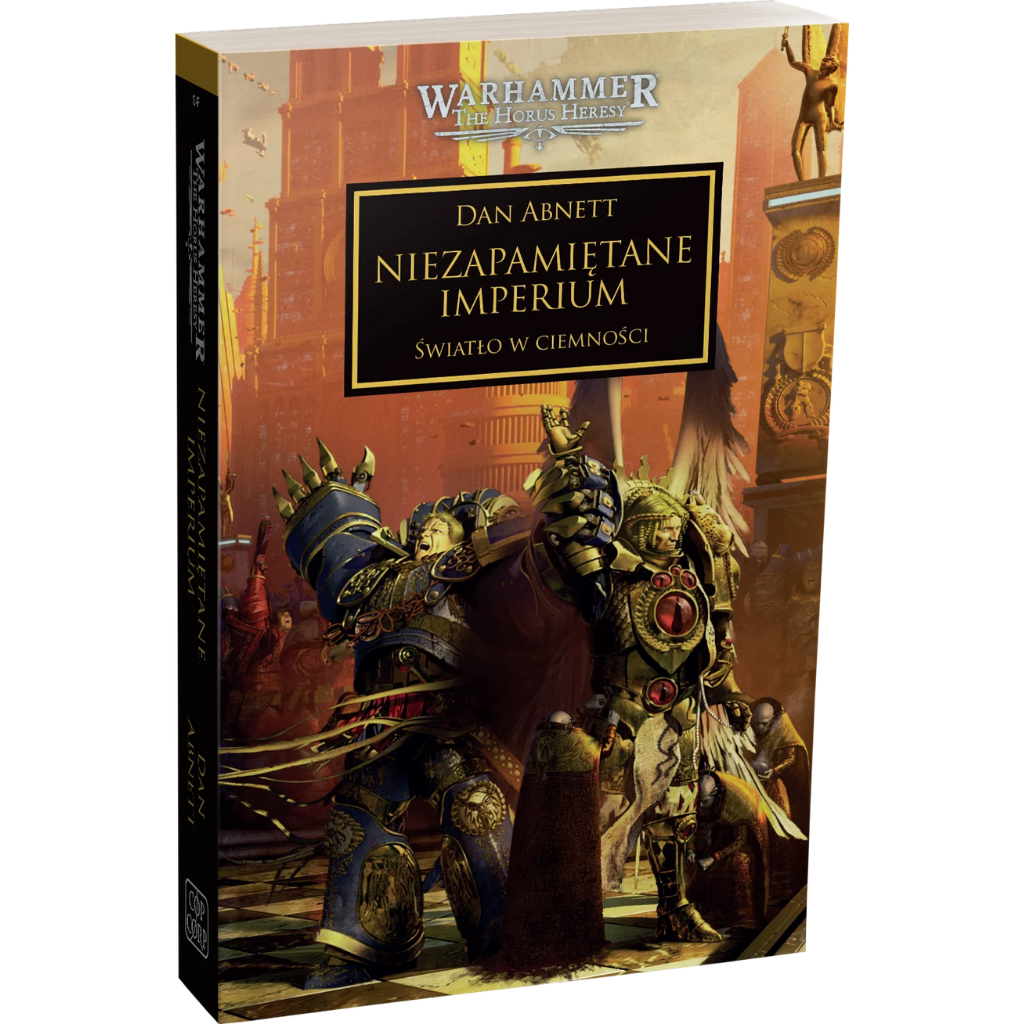 Warhammer The Horus Heresy Niezapamiętane Imperium Tom XXVII Światło w Ciemności – miękka oprawa powieści: okładka z Roboute Guillimanem w złoto-niebieskiej zbroi Ultramarines trzymającym za gardło Chaos Space Marine w ciemnej zbroi na tle płonącego miasta i złotego posągu, napis Niezapamiętane Imperium Światło w Ciemności, autor Dan Abnett, logo Warhammer The Horus Heresy, wydawnictwo Copernicus Corporation
