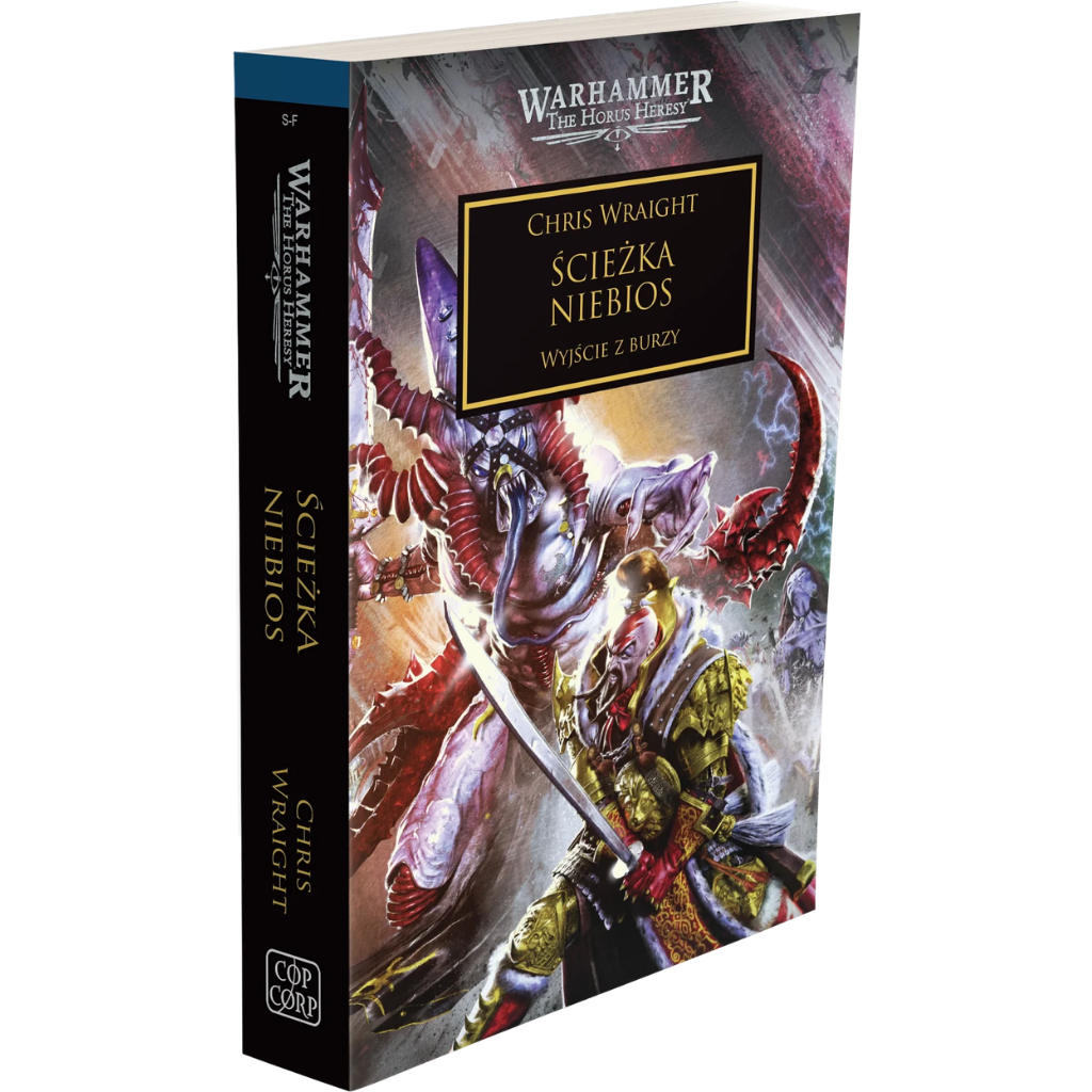 Warhammer The Horus Heresy Ścieżka Niebios Tom XXXVI Wyjście z Burzy – miękka oprawa powieści: okładka z Jaghatai Khanem w złoto-zielonej zbroi z kataną walczącym z gigantycznym fioletowo-czerwonym demonem z rogami i mackami na tle błyskawic i szarej mgły, duchy Kosmicznych Marines w tle, napis Ścieżka Niebios Wyjście z Burzy, autor Chris Wraight, logo Warhammer The Horus Heresy, wydawnictwo Copernicus Corporation

