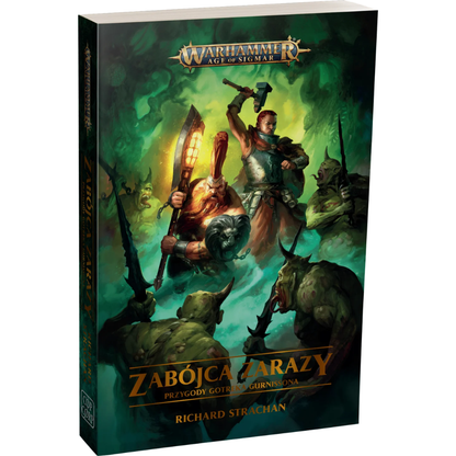Zabójca Zarazy – okładka 3D powieści Warhammer Age of Sigmar, Richard Strachan, Przygody Gotreka Gurnissona, miękka oprawa
