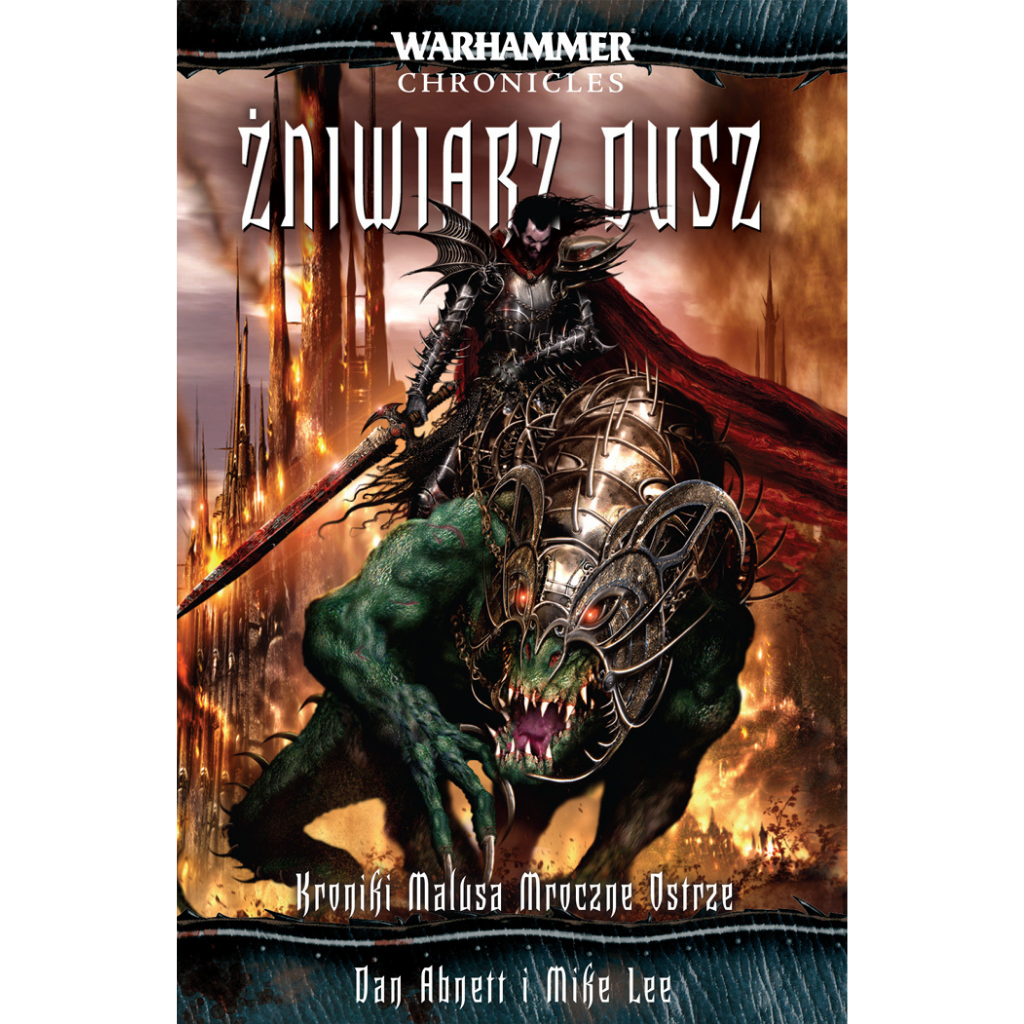 Żniwiarz Dusz – okładka 3D powieści Warhammer Chronicles, Dan Abnett i Mike Lee, Kroniki Malusa Mroczne Ostrze Tom III
