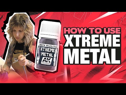 Jak używać farb Xtreme Metal - tutorial AK Interactive
