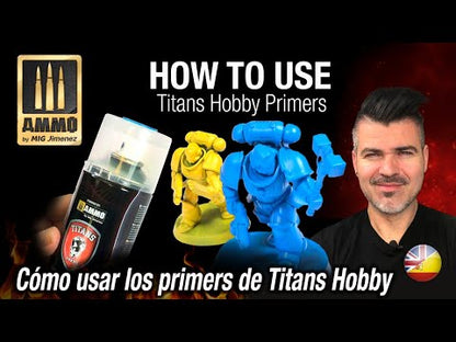 Okładka filmu "How to Use Titans Hobby Primers" – instrukcja użycia podkładów w sprayu Titans Hobby powered by AMMO by MIG Jimenez

