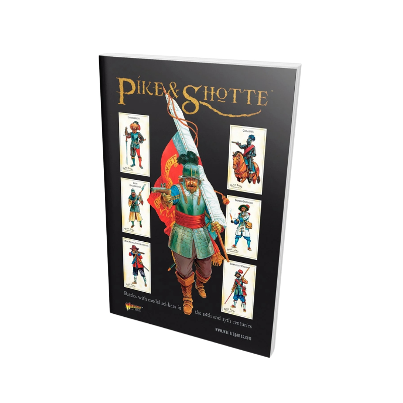 Pike & Shotte Rulebook - książka zasad w miękkiej okładce pod kątem na białym tle - czarna okładka z ilustracją chorążego w zielonym stroju z czerwono-białą flagą otoczonego kartami z postaciami: Landsknecht, Cuirassier, Irish Galloglaich, French Grenadier, New Model Army Musketeer, Imperialist Dragoon - napis Battles with model soldiers in the 16th and 17th centuries - Warlord Games 201010001
